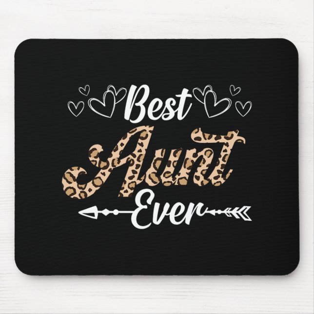 Aunt Ever Leopard Style Shirt For Aunt  Mouse Pad (Front)