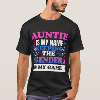 Aunt Gender Reveal Auntie Keeper Of The Gender Bab T-Shirt