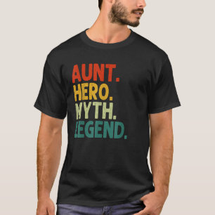 Aunt Hero Myth Legend Retro Vintage Auntie T-Shirt
