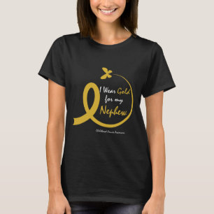 Aunt I Wear Gold For My Nephew Childhood Cancer Aw T-Shirt