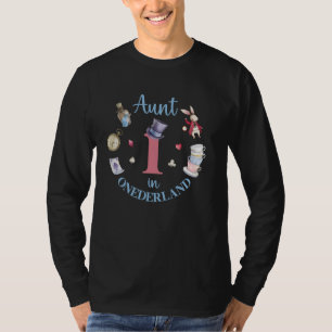 Aunt In Onderland 1st Birthday Girl Family Tea Par T-Shirt