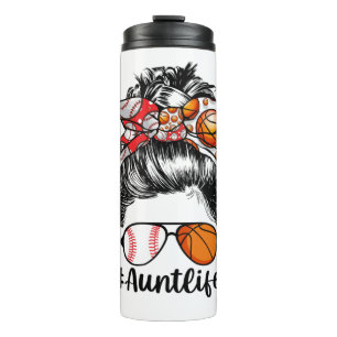 Aunt Life Baseball Basketball Aunt Messy Bun Thermal Tumbler