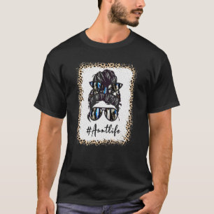 Aunt Life Bleached Auntlife Leopard Messy Bun Moth T-Shirt