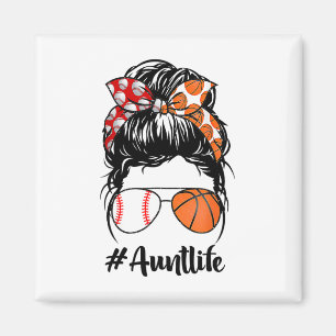 Aunt Life Sell Sketll Aunt Messy Bun Mother's Day Magnet
