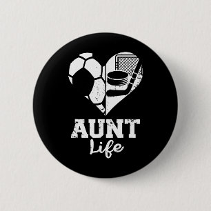 Aunt Life Soccer Hockey Heart Split Sports Game Da 6 Cm Round Badge