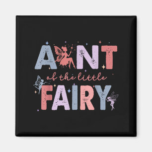 Aunt Little Fairy First Birthday Artwork Magnet