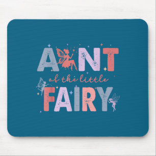 Aunt Little Fairy First Birthday Graphic Art Mouse Pad