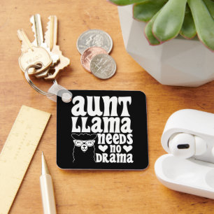 Aunt Llama Needs No Drama Auntie Birthday Funny Key Ring