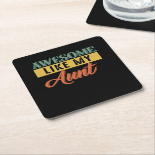 Aunt Lover Retro Vintage Awesome Like My Aunt Square Paper Coaster