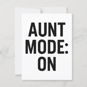 Aunt Mode On – Funny Family Humour Postcard
