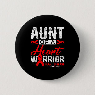 Aunt Of A Heart Warrior Heart Disease Red Ribbon M 6 Cm Round Badge