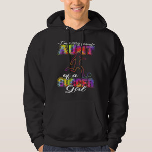 Aunt of a Soccer Girl Soccer Player Soccer Aunt Hoodie