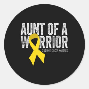 Aunt of a Warrior Childhood Cancer  Auntie Ribbon Classic Round Sticker