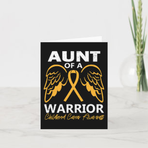 Aunt of A Warrior Childhood Cancer Awareness Angel Card