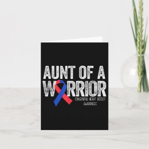 Aunt Of A Warrior T Shirt Chd Congenital Heart Def Card