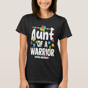 Aunt of a Warriors Autism Family Puzzle Awareness T-Shirt