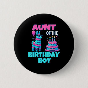 Aunt Of Birthday Boy Llama Pinata Party Family Mat 6 Cm Round Badge