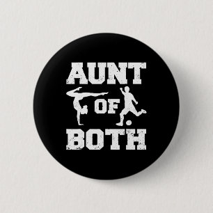 Aunt Of Both Gymnastics And Soccer Gymnast Soccer 6 Cm Round Badge