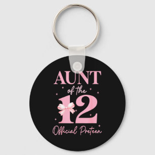 Aunt Of The 12 Official Pre-teen Birthday Girl 12t Key Ring