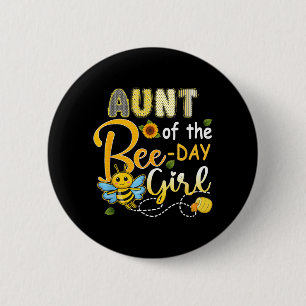 Aunt Of The Bee-Day Girl Funny Bee Birthday Party 6 Cm Round Badge