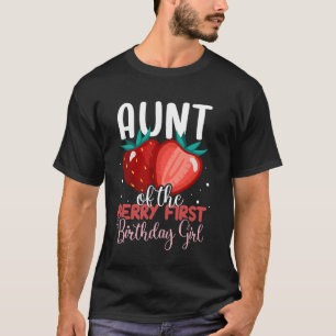 Aunt of The Berry First Birthday Girl Cute Family T-Shirt