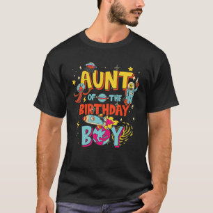 Aunt of the Birthday Boy Astronaut Boy Space Bday T-Shirt