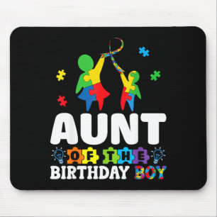 Aunt Of The Birthday Boy Autism Awareness Support Mouse Pad