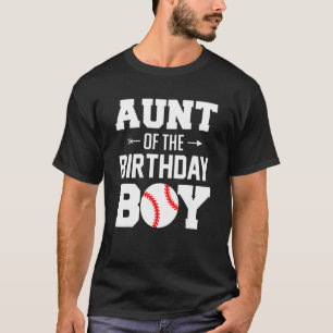 Aunt Of The Birthday Boy Baseball Boy Family Mat T-Shirt