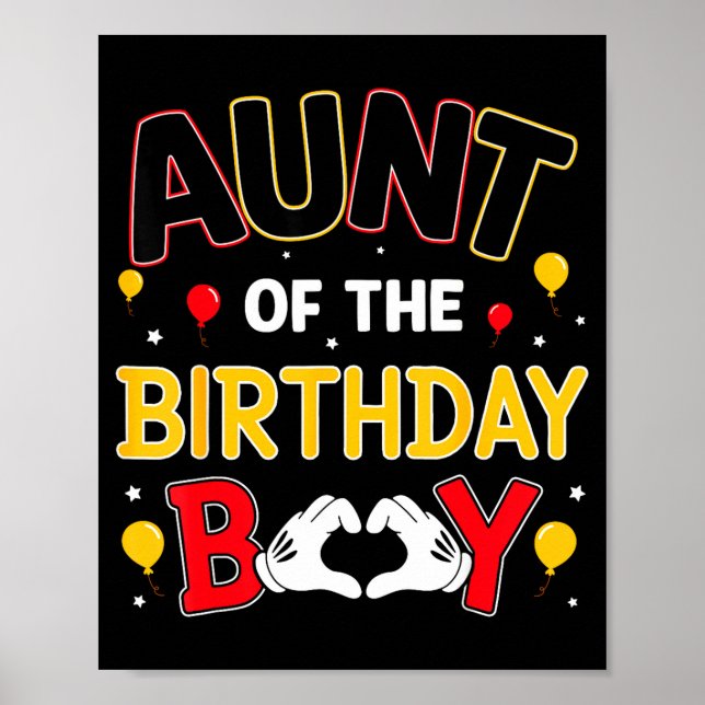 Aunt Of The Birthday Boy Matching Family Birthday  Poster (Front)
