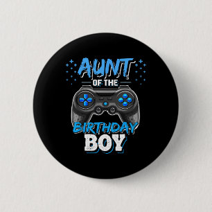 Aunt Of The Birthday Boy Matching Video Game Birth 6 Cm Round Badge