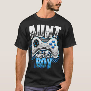 Aunt of the Birthday Boy Matching Video Game Birth T-Shirt