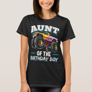 Aunt of the Birthday Boy Monster Truck Birthday Pa T-Shirt