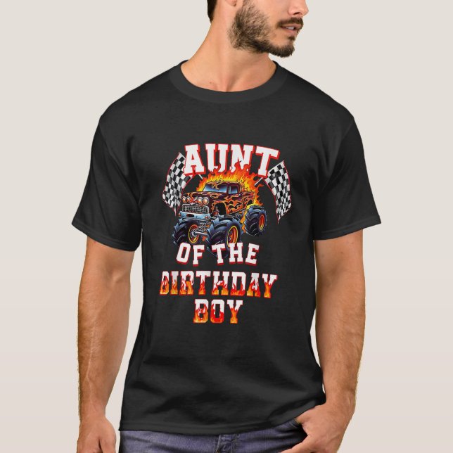 Aunt Of The Birthday Boy Monster Truck Birthday Ra T-Shirt (Front)