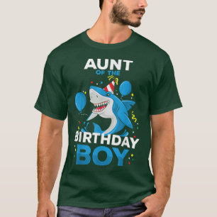 Aunt of The Birthday Boy Shark Ocean Theme Matchin T-Shirt