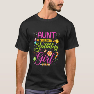 Aunt Of The Birthday Girl Candy Birthday Party Mat T-Shirt
