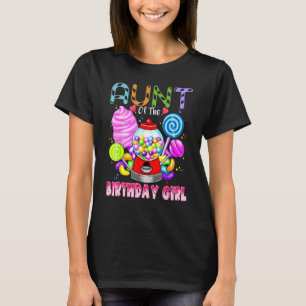 Aunt Of The Birthday Girl Candyland Candy Birthday T-Shirt