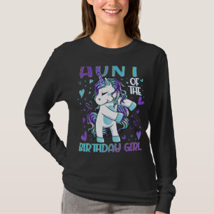 Aunt of the Birthday Girl Flossing Unicorn Aunt Wo T-Shirt