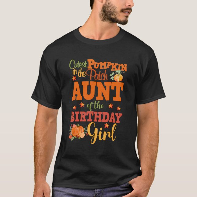 Aunt Of The Birthday Girl Shirt Fall Pumpkin Aunti (Front)
