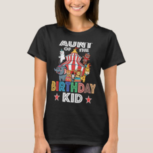 Aunt Of The Birthday Kid At Carnival Party Circus T-Shirt