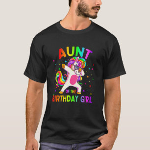 Aunt of the Birthday Party Girl Dabbing Unicorn T-Shirt