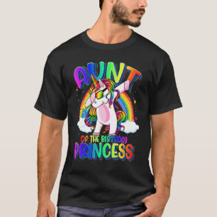 Aunt Of The Birthday Princess Dabbing Unicorn Girl T-Shirt