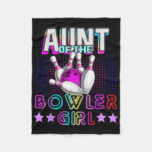 Aunt Of The Bowler Girl Matching Family Bowling Bi Fleece Blanket