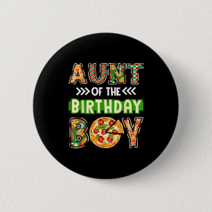 Aunt of the boy birthday boy pizza lover party 6 cm round badge