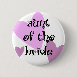 Aunt of the Bride 6 Cm Round Badge