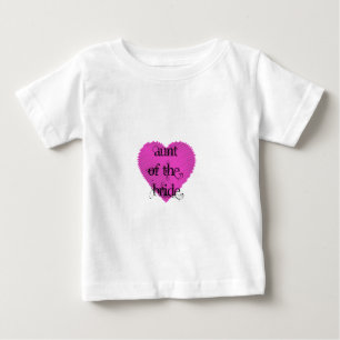 Aunt of the Bride Baby T-Shirt