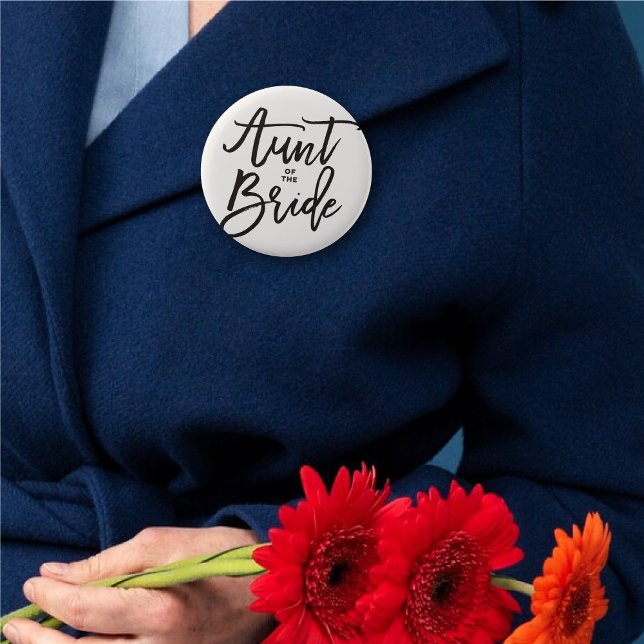 Aunt Of The Bride Brush Script Wedding Bridal  6 Cm Round Badge ('Aunt of the Bride' Brush Script Calligraphy Wedding Rehearsal Pin Button @ fatfatin_blue_knot)