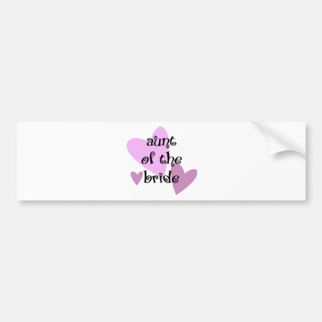 Aunt of the Bride Bumper Sticker (Front)