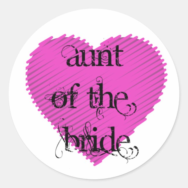 Aunt of the Bride Classic Round Sticker (Front)