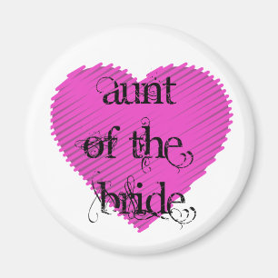 Aunt of the Bride Magnet
