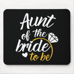 Aunt Of The Bride-to-be Big Wedding Day Mouse Pad